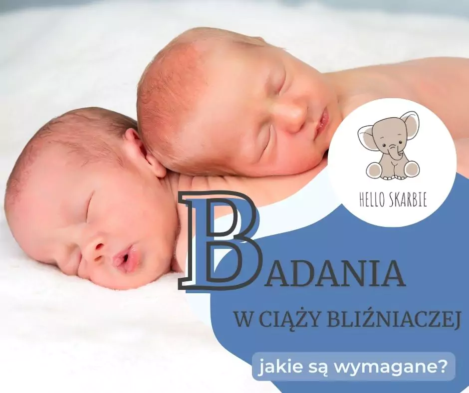 Badania w ciąży bliźniaczej – jakie są wymagane?