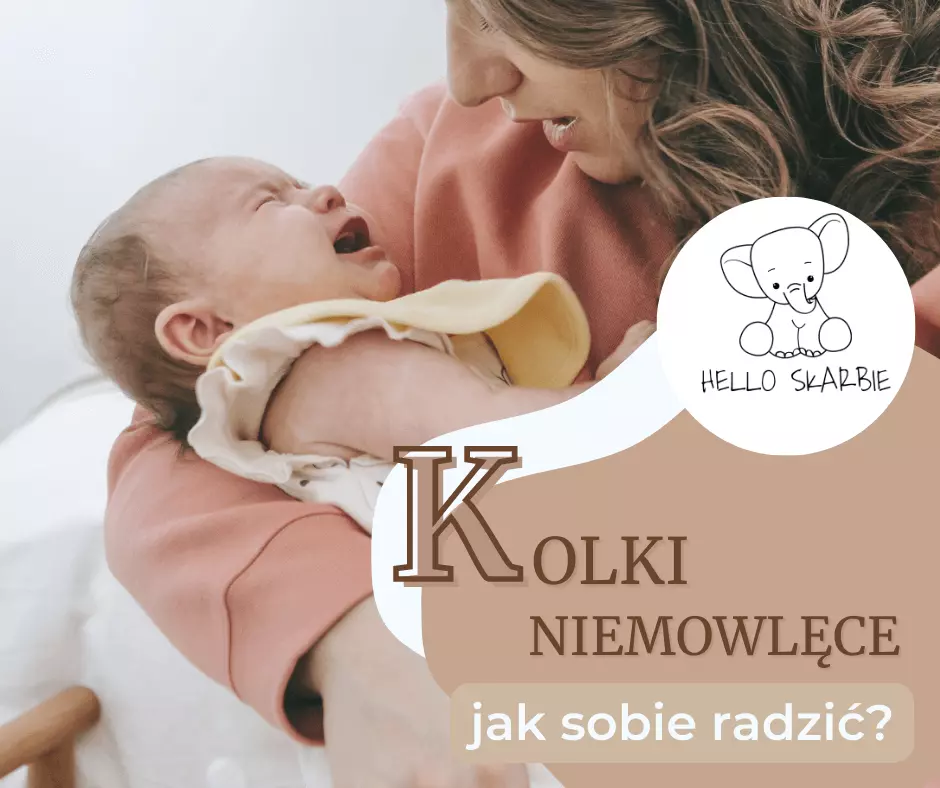 Kolki niemowlęce – jak sobie z nimi radzić i co na nie pomaga?